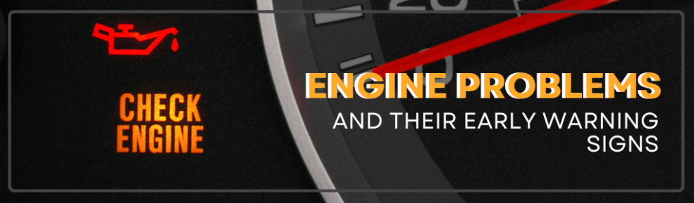 Common Engine Problems and Early Warning Signs