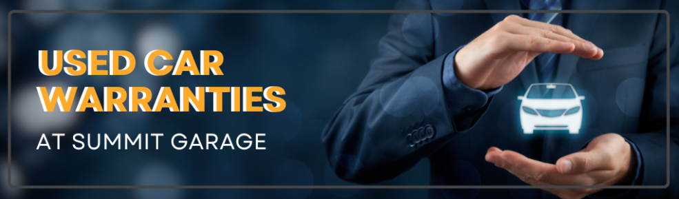 used car warranties at summit garage